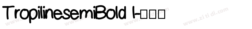 TropilinesemiBold l字体转换